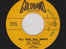 Louisiana Blues Shouter BILL PARKER All Day All Night GOLDBAND 1110 M- HEAR BOTH
