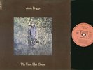 ANNE BRIGGS The Time Has Come ORIGINAL 1971 UK CBS LP