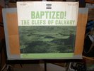Baptized  The Clefs Of Calvary on True Sound - Great Gospel