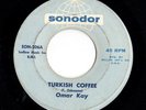 Mod Exotica Jazz 45 OMAR KAY Turkish Coffee/Bolero In Blues Sonodor HEAR