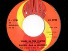 Northern Soul 45 PACIFIC GAS & ELECTRIC Wade In The Water/Live Love Power HEAR