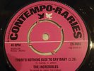THE INCREDIBLES - THERE'S NOTHING ELSE TO SAY BABY -  VG+  7
