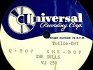 78 - The Dells - Q-Bop She-Bop (Vee-Jay 251) Lacquer