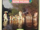 THE MEXICAN REVOLUTION - RATOS FELICES LP RARE TEXMEX USED