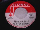 Pointer Sisters: Send Him Back 45 - Northern Soul - HEAR IT