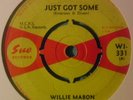 WILLIE MABON - JUST GOT SOME SUE 45 (WI-331)
