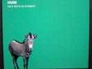 HUM you'd prefer an astronaut GREEN VINYL Rare Out Of PRINT oop NM Clean