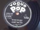 JOHNNY AND JUDY / WALKER BROTHERS- BOTHER ME BABY - VOGUE POP UK 78rpm