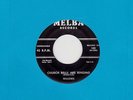 45 RPM  Willows MELBA Church Bells Are Ringing  1st PRESS - DOO WOP