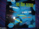 ON THE SCENE UK Columbis LP. The Animals Yardbirds Georgie Fame Moquetts