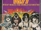 KISS what makes the world go round (PS) VG+/VG+ french 7