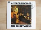 THE GO-BETWEENS RARE * SIGNED ROBERT FORSTER * BEFORE HOLLYWOOD ROUGH TRADE  LP