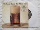 DIE TOTEN HOSEN - DAS ALTBIERLIED EP Rare Original Press Tage Wie Diese BROILERS
