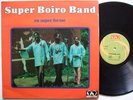 SUPER BOIRO BAND en super forme RARE HEAVY PSYCH MANDING ? hear
