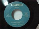 Northern Soul-Maurice Williams-Being Without You/Baby Baby-DEESU 302-Nashville