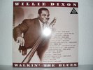 Willie Dixon  -  Walkin' The Blues   HQ 180g    Neu  Ovp