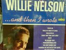 Willie Nelson and Then I Wrote Debut Album in Excellent Condition