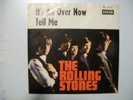 Rolling Stones, It`s All Over Now, Tell Me, GER  rare in Top Condition