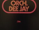 ORCHESTRA DEE JAY Orch. Dee Jay LP Mango NM/VG++ Stereo