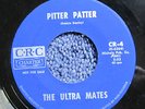 THE ULTRA MATES GIRL GROUP REVERB PSYCH CRC 45 PITTER PATTER / THE HUCKLE-BUCK