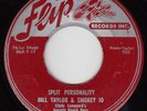 BILL TAYLOR & SMOKEY JO - Flip 502 - Split Personality - HILLBILLY BOPPER VG/VG+