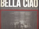 lp BELLA CIAO Roberto Leydi Nuovo Canzoniere Italiano Dischi del sole Resistenza