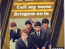 THEM CALL MY NAME-BRING'EM ON 45 ORIG ITA DECCA F12355