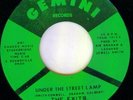 The Exits SOUL 45 Under The Street Lamp/You Got To Have Money on Gemini Lbl HEAR
