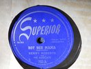BENNY ROBERTS & HIS MADCATS Hot Box Mama/Put The Lights Out Baby	 	SUPERIOR EE-