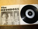 THE MOONDOGS She's Nineteen UK 2-track Punk 7