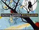 X   PATRICIA BARBER - MYTHOLOGIES   MFSL   LIMITED   MFSL SLEEVE