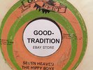 THE HIPPY BOYS - SEVEN HEAVEN / WHAT'S SO GOOD ABOUT GOODBYE - GAY FEET - HEAR