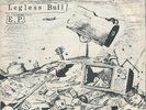GOVERNMENT ISSUE-Legless Bull(1981 Dischord W/Lyric Sheet)1st and only Pressing