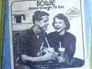 DAVID BOWIE - GOOD ENOUGH TO EAT -  LP Kornyfone