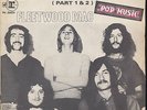 Fleetwood Mac Oh Well (Part 1 & 2) France Import 45 With Picture Sleeve