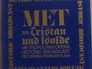 WAGNER TRISTAN UND ISOLDE, BROADCAST '41 - 4 LP MET-3-1