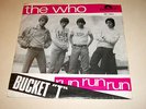 THE WHO BUCKET T & RUN NORWAY  PS + 45 1967 MOD / FREAKBEAT LISTEN