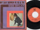 BOB DYLAN 7'' PS Rainy Day Women Italy CBS 2307 rare unique ITALIA pressing 45 
