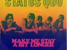 STATUS QUO - Make me stay a bit longer/Auntie Nellie Rare '69 HOLLAND 7