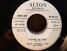 Doug Connell & The Hot Rods-45 Promo-You're My Girl/On Our Way-Alton # 600--NR