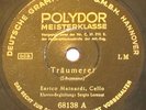 78 RPM SCHUMANN TRÄUMEREI Enrico Mainardi Cello Lorenzi Klavier POLYDOR GERMANY