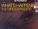 THE MIND EXPANDERS What's Happening SEALED orig 1967 psych exploito Ondioline