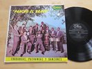 Pancho El Bravo - Charangas, Pachangas y Danzones LP Rare Latin on Gema