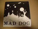 MAD DOG - SEALED UNPLAYED  - MICHIGAN PSYCH ORIGINAL - 1977 - ACID ARCHIVES NM