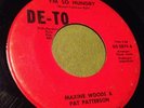 Maxine Woods Pat Patterson northern soul 45 on De-To I'm So Hungry 60's Detroit