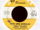 TIMMY THOMAS Have Some Boogaloo on Goldwax Promo Latin Mod Soul 45 Hear