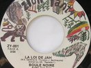 BOULE NOIRE Reggae KILLER ROOTS La loi de jah ZION YANT Canada ORIG 45 LISTEN