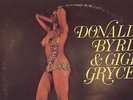 DONALD BYRD & GIGI GRYCE - Xtacy - Reissue Jazz LP - NUDE COVER