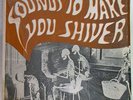SOUNDS TO MAKE YOU SHIVER LP Mega-Rare SKELETONS Halloween Cover Art IN SHRINK