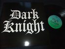 DARK KNIGHT - DARK KNIGHT PRIVATE METAL ORIGINAL PARADOXX / LEATHER NUNN